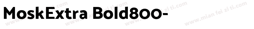 MoskExtra Bold800字体转换